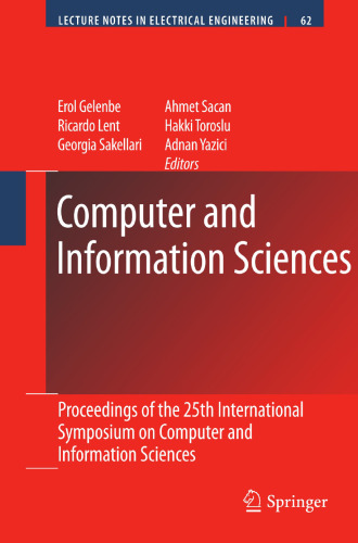 Computer and Information Sciences: Proceedings of the 25th International Symposium on Computer and Information Sciences