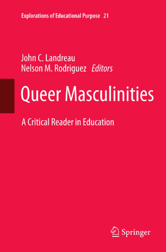 Queer Masculinities: A Critical Reader in Education