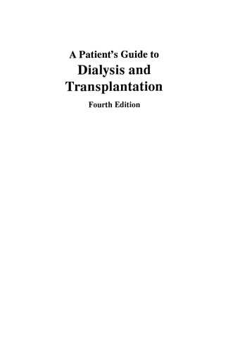 A Patient’s Guide to Dialysis and Transplantation