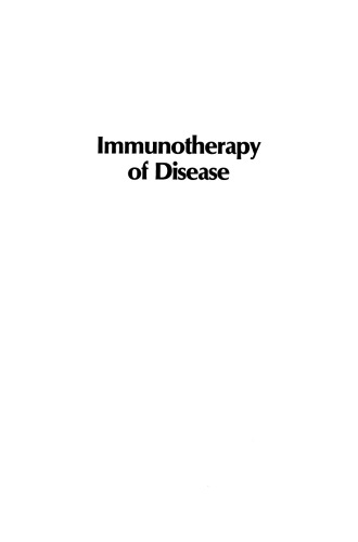 Immunotherapy of Disease