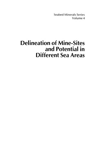 Delineation of Mine-Sites and Potential in Different Sea Areas