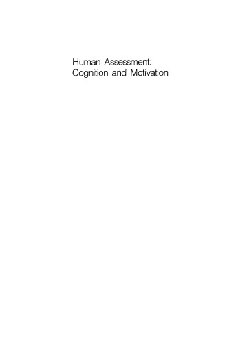 Human Assessment: Cognition and Motivation