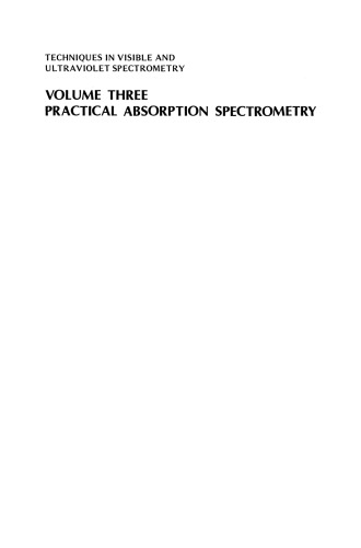 Practical Absorption Spectrometry: Ultraviolet Spectrometry Group