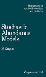 Stochastic Abundance Models: With Emphasis on Biological Communities and Species Diversity