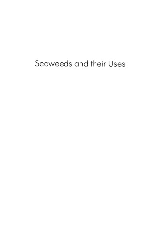 Seaweeds and their Uses