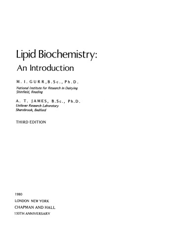 Lipid Biochemistry: An Introduction