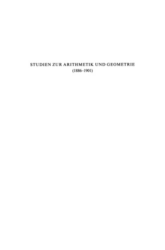 Studien zur Arithmetik und Geometrie: Texte Aus Dem Nachlass (1886–1901)