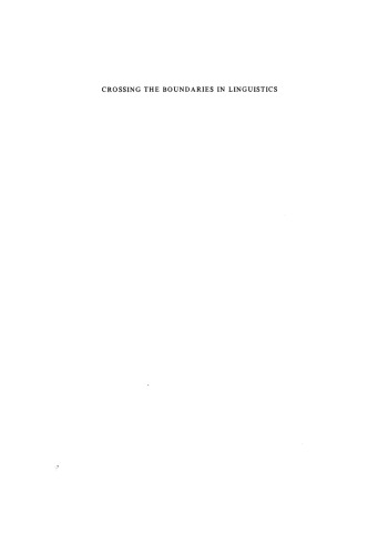 Crossing the Boundaries in Linguistics: Studies Presented to Manfred Bierwisch