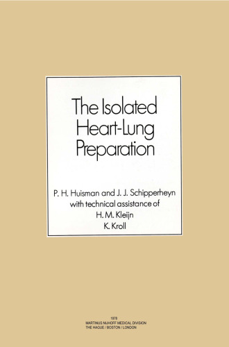 The Isolated Heart-Lung Preparation