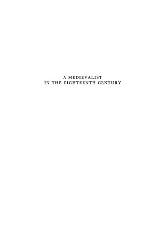 A Medievalist in the Eighteenth Century: Le Grand d’Aussy and the Fabliaux ou Contes