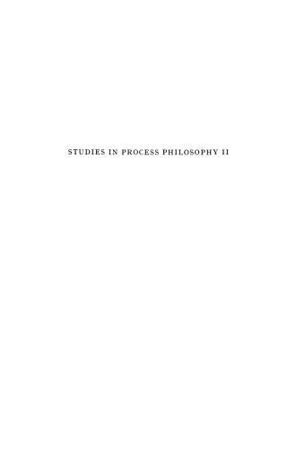 Studies in Process Philosophy II