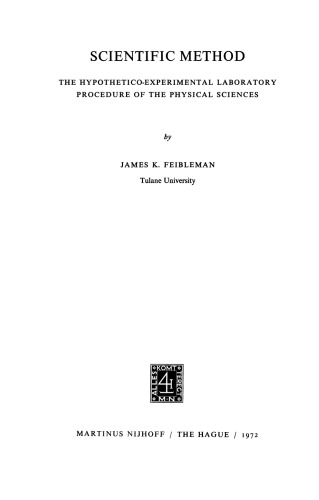 Scientific Method: The Hypothetico-Experimental Laboratory Procedure of the Physical Sciences