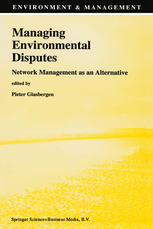 Managing Environmental Disputes: Network Management as an Alternative