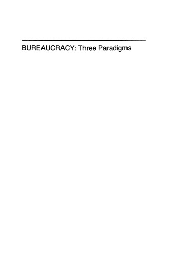 Bureaucracy: Three Paradigms