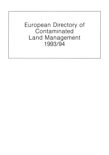 European Directory of Contaminated Land Management 1993/94