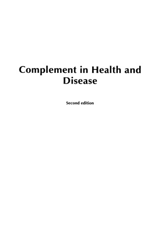 Complement in Health and Disease