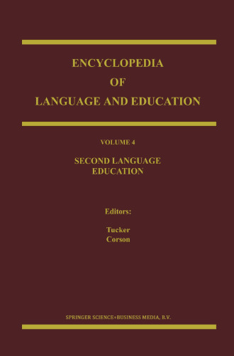 Encyclopedia of Language and Education: Second Language Education