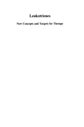 Leukotrienes: New Concepts and Targets for Therapy