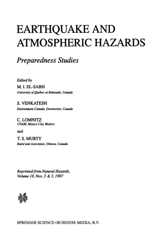 Earthquake and Atmospheric Hazards: Preparedness Studies