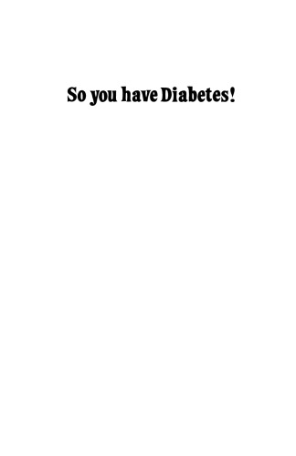 So you have Diabetes!