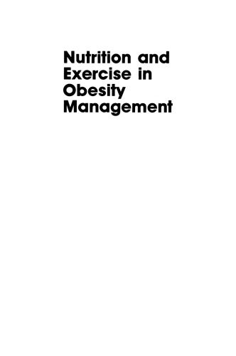 Nutrition and Exercise in Obesity Management