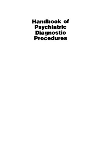 Handbook of Psychiatric Diagnostic Procedures Vol. I