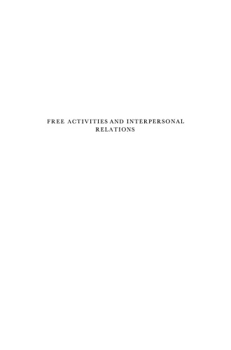 Free Activities and Interpersonal Relations