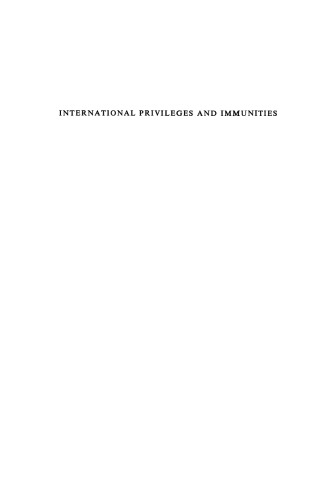 International Privileges and Immunities: A Case for a Universal Statute