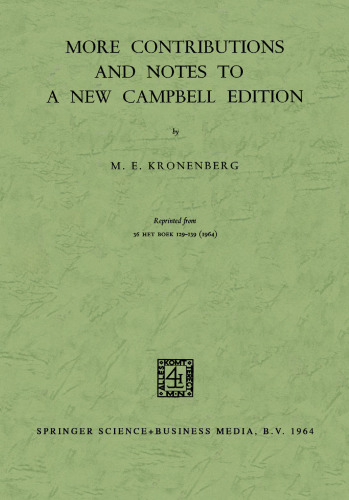 More Contributions and Notes to a New Campbell Edition