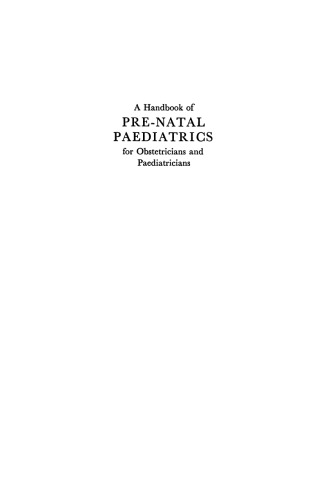 A Handbook of Pre-Natal Paediatrics for Obstetricians and Pediatricians