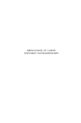 Ambassador at Large: Diplomat Extraordinary