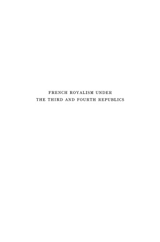 French Royalism under the Third and Fourth Republics