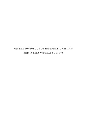 On the Sociology of International Law and International Society