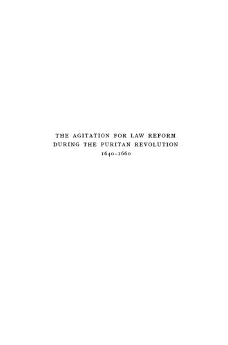 The Agitation for Law Reform during the Puritan Revolution 1640–1660