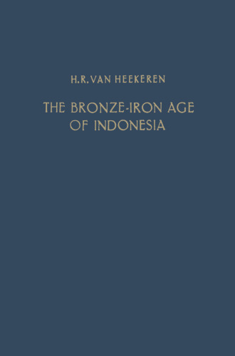 The Bronze-Iron Age of Indonesia