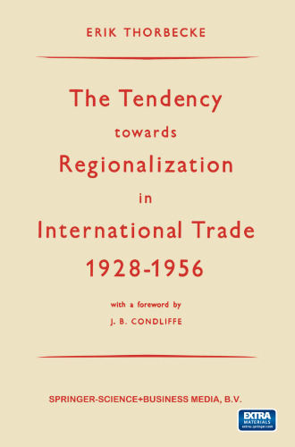 The Tendency towards Regionalization in International Trade 1928–1956