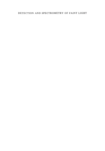 Detection and Spectrometry of Faint Light