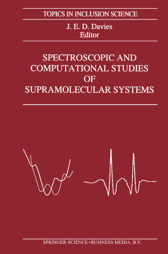 Spectroscopic and Computational Studies of Supramolecular Systems