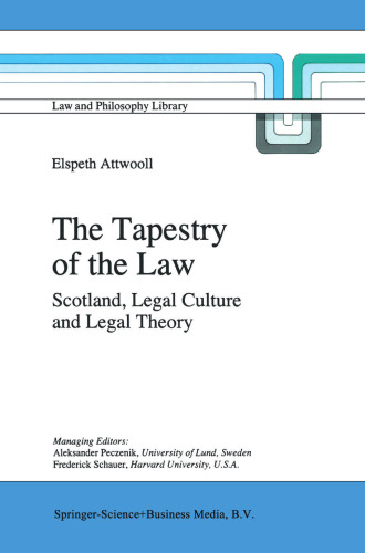 The Tapestry of the Law: Scotland, Legal Culture and Legal Theory