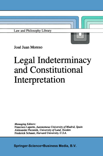 Legal Indeterminacy and Constitutional Interpretation