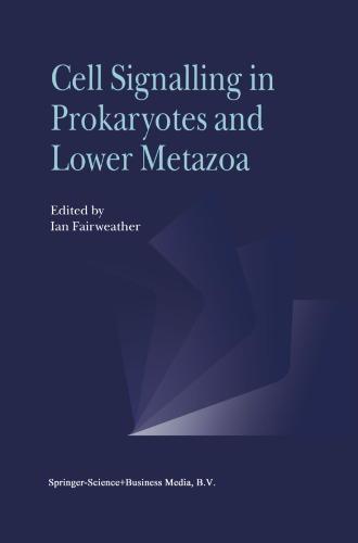 Cell Signalling in Prokaryotes and Lower Metazoa