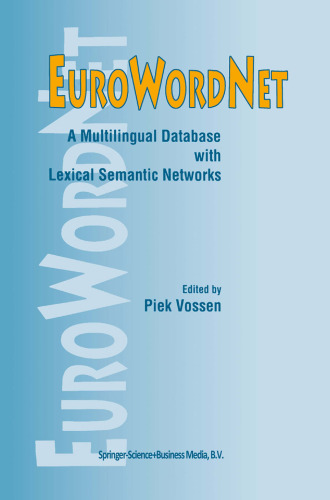 EuroWordNet: A multilingual database with lexical semantic networks