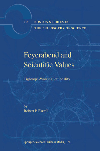 Feyerabend and Scientific Values: Tightrope-Walking Rationality