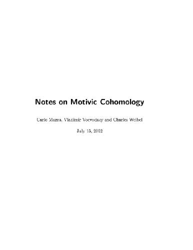 Notes on Motivic Cohomology