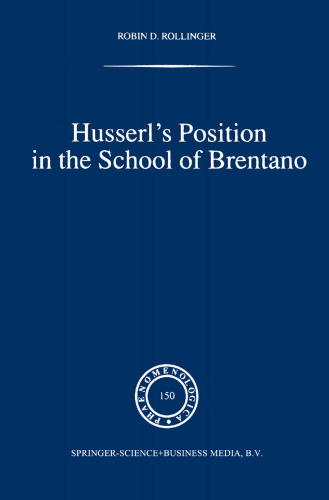 Husserl’s Position in the School of Brentano