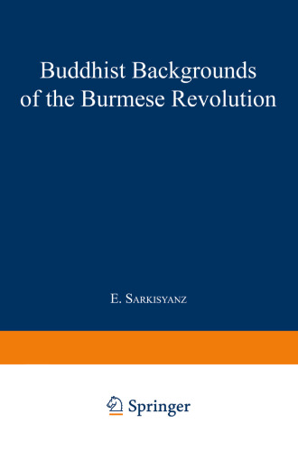 Buddhist Backgrounds of the Burmese Revolution