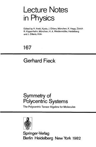 Symmetry of Polycentric Systems: The Polycentric Tensor Algebra for Molecules