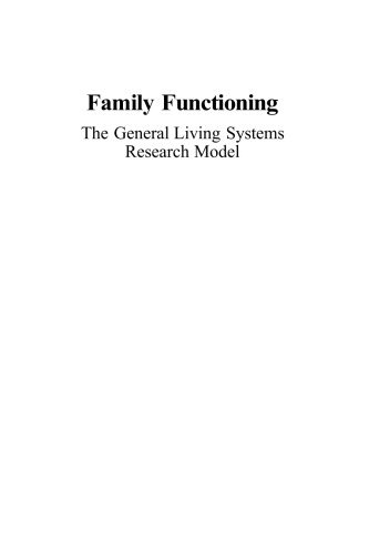 Family Functioning: The General Living Systems Research Model