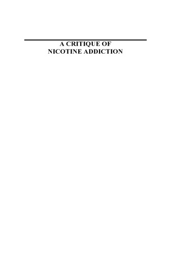 A Critique of Nicotine Addiction