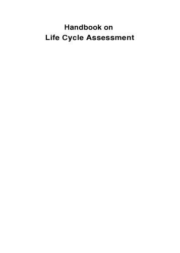 Handbook on Life Cycle Assessment: Operational Guide to the ISO Standards